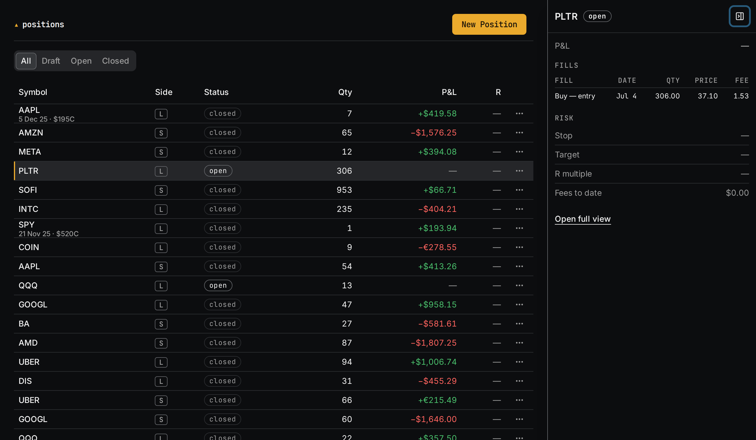 The positions list with a PLTR position selected, and the side drawer showing its fills, risk fields, and fees to date
